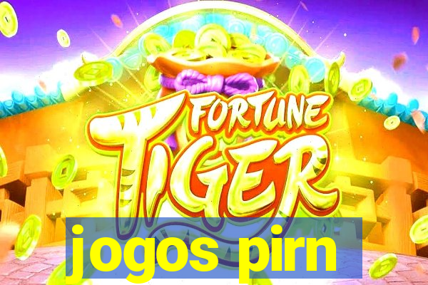 jogos pirn